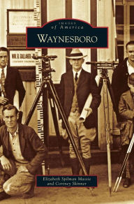 Waynesboro Elizabeth Spilman Massie Author