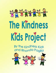 The Kindness Kids Project: A Compilation Kindness Kids Author
