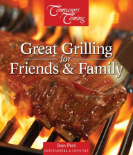 Great Grilling for Friends & Family Jean Paré Author