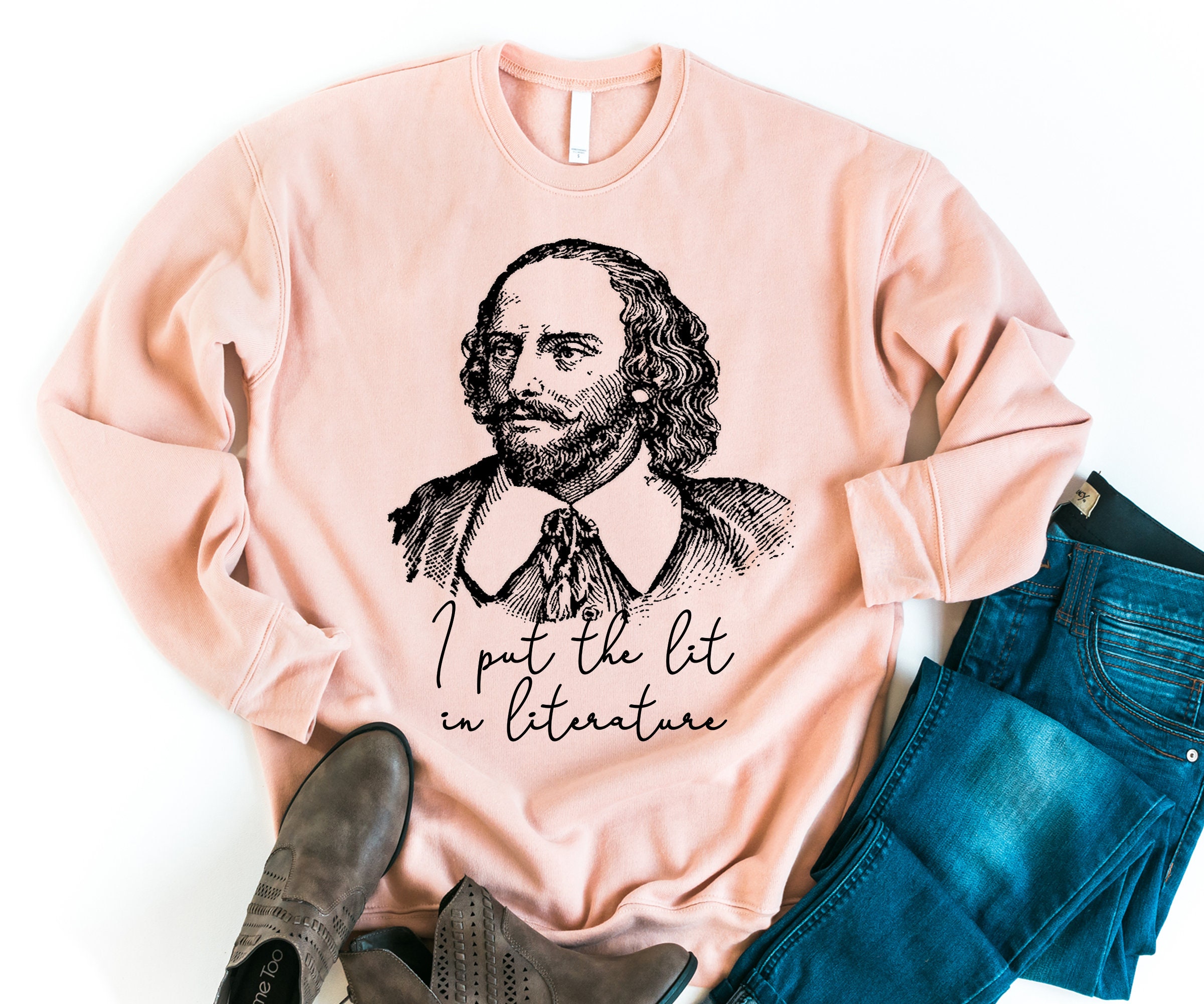 Shakespeare Sweater Womens Unisex I Put The Lit in Literature Sweatshirt Cute English Teacher Gift For Student Poetry