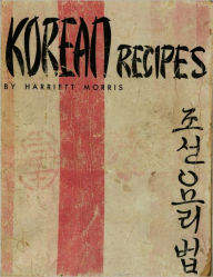 Korean Recipes Harriett Morris Author