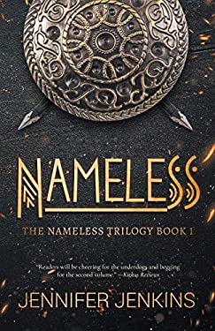 Nameless : Nameless Trilogy Book 1 by Jennifer Jenkins