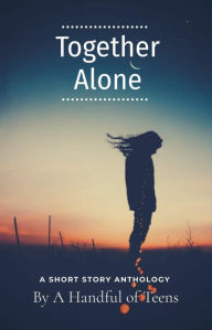 Together Alone Amy Burle Editor