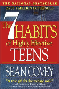 The 7 Habits Of Highly Effective Teens Sean Covey Author