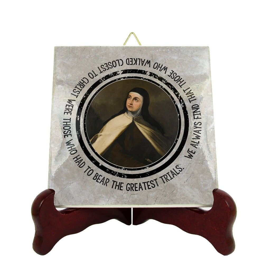 Catholic Saints Quotes - St Teresa Of Avila Ceramic Tile Religious Gift Saint Jesus Catholic Quote Print