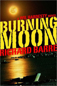 Burning Moon Richard Barre Author