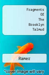 Fragments Of The Brooklyn Talmud