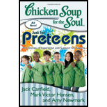 Chicken Soup for the Soul: Just for Preteens: 101 Stories of Inspiration and Support for Tweens