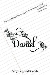 Letters to Daniel Amy McCorkle Author