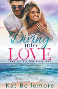 Diving into Love Kat Bellemore Author