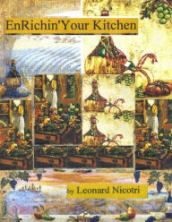 EnRichin' Your Kitchen Leonard Nicotri Author