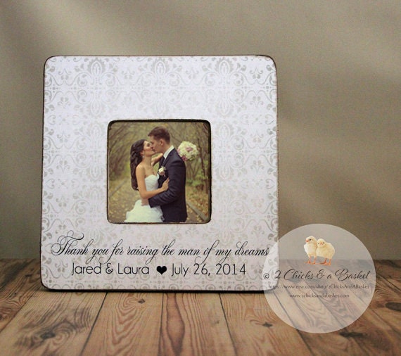 Thank You For Raising The Man Of My Dreams Personalized Picture Frame Mother Groom