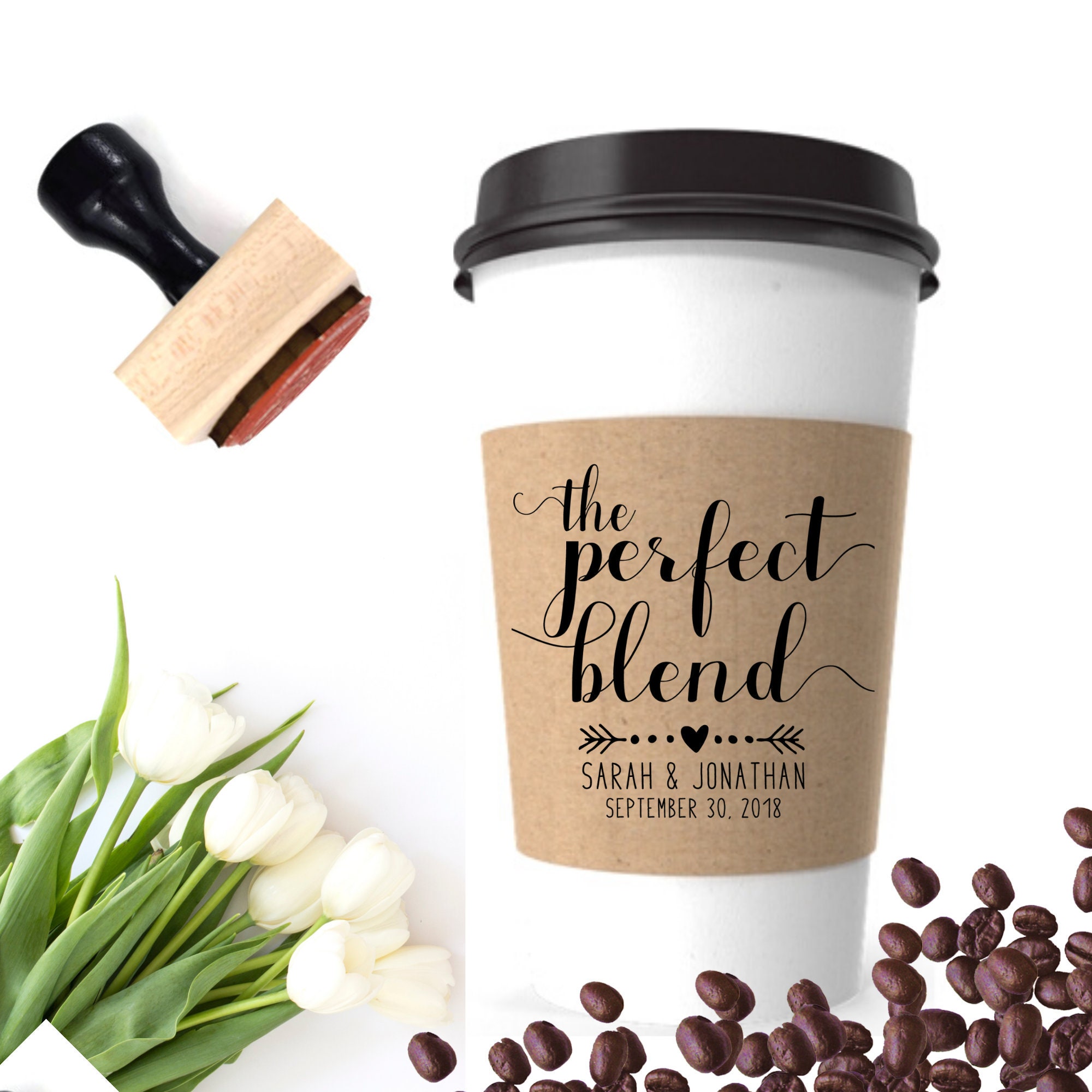 The Perfect Blend Stamp For Coffee Sleeves, Personalized Wedding Favor Rubber Stamp, Tea, Coffee, Wine To Go Cup Stamps Boho