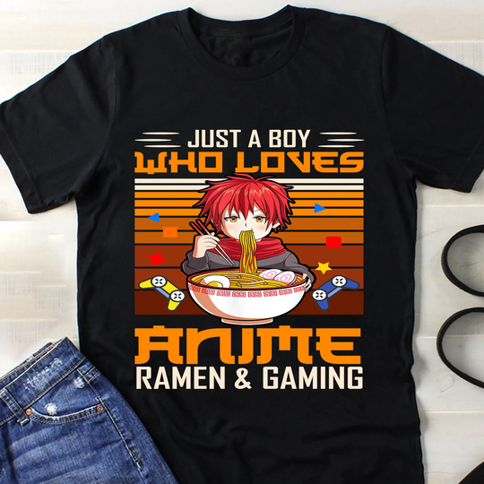 Just A Boy Who Loves Anime Ramen & Gaming Gamer Shirt, Japanese Gift, Manga ∙ Otaku, Graphic