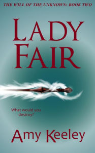 Lady Fair Amy Keeley Author