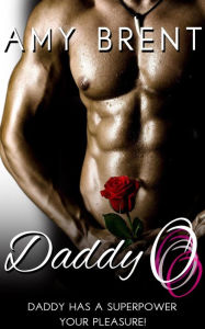 Daddy O (Forbidden Fantasies, #4) Amy Brent Author