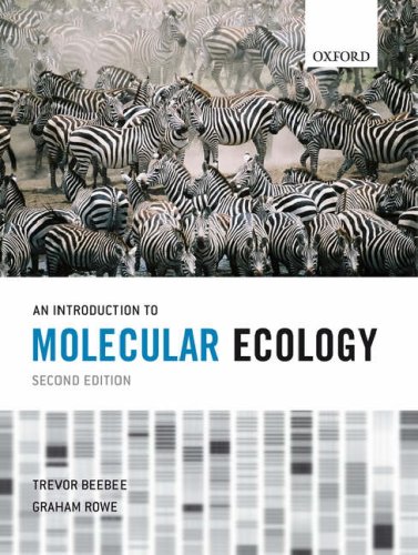 An Introduction to Molecular Ecology by Graham, Beebee, Trevor Rowe