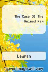 The Case Of The Ruined Ram