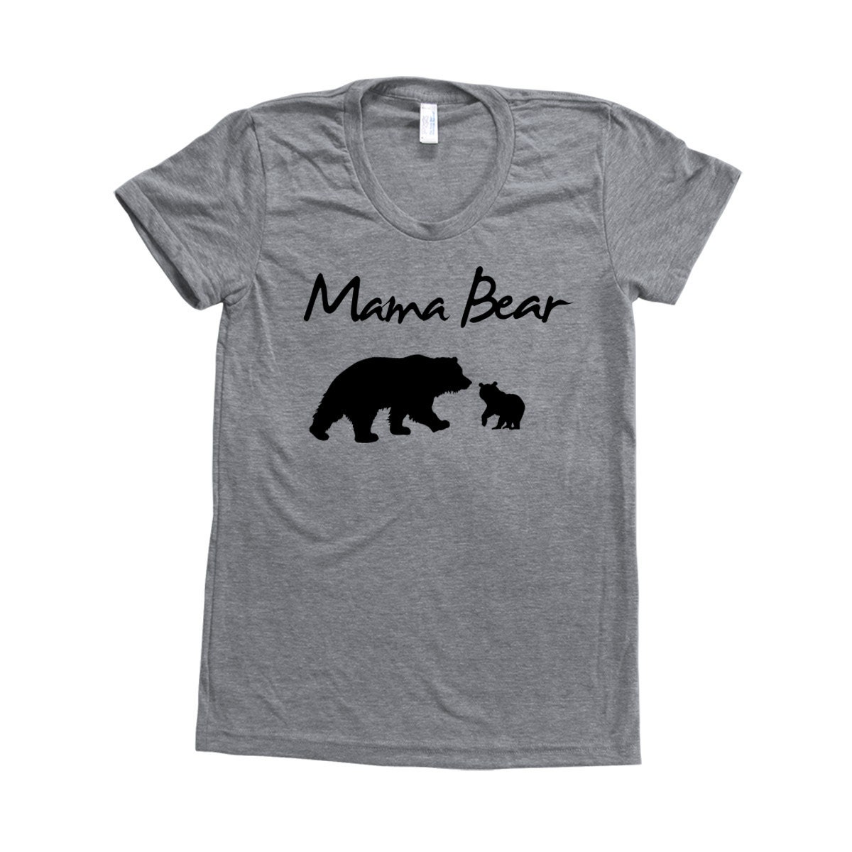 Mama Bear Mom Shirt Women Tri-Blend Short Sleeve Tshirt Available S, M, L, Xl