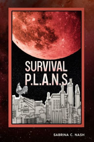 Survival PLANS Sabrina C. Nash Author