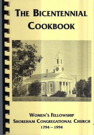 Shoreham Vermont Vintage 1994 Congregational Church Bicentennial Cookbook Vt Community Favorite Recipes Collectible Rare Local Cook Book