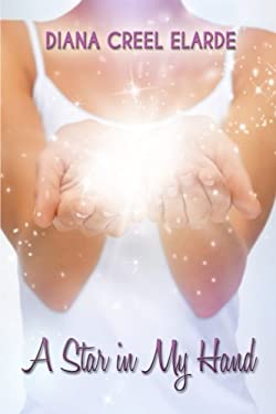 A Star in My Hand
