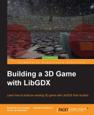 Building a 3D Game with LibGDX Sebastian Di Giuseppe Author
