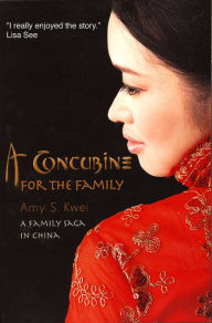 A Concubine For the Family Amy Kwei Author