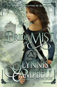 Bride of Mist Glynnis Campbell Author