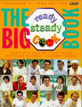 The Big Ready Steady Cook Book by Nick Nairn