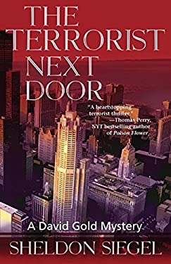 The Terrorist Next Door by Sheldon Siegel