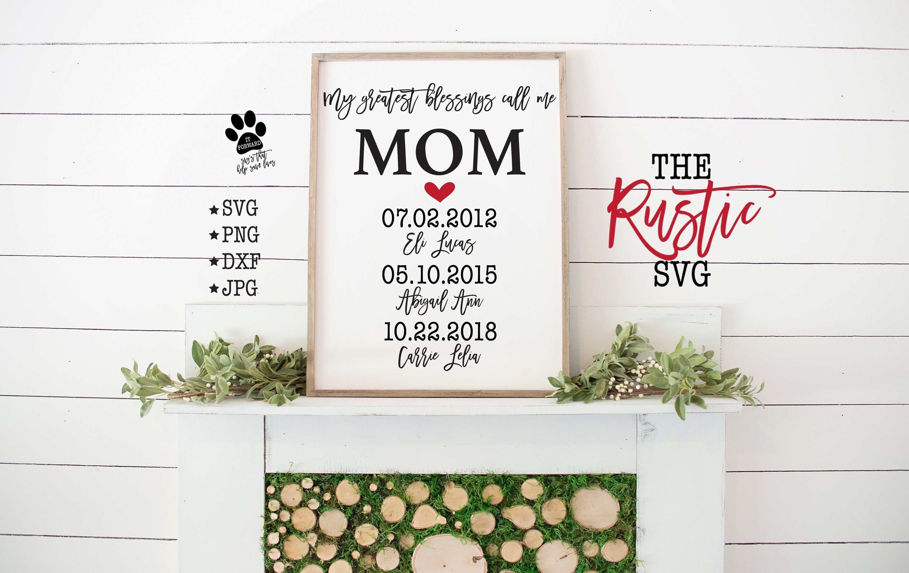 My Greatest Blessings Call Me Mom, Children's Names, Name Sign, Svg, Blessings, Mother's Day Gift, Cricut, Silhouette, 002