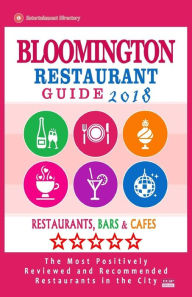 Bloomington Restaurant Guide 2018: Best Rated Restaurants in Bloomington, Minnesota - Restaurants, Bars and Cafes recommended for Visitors, 2018 Jane