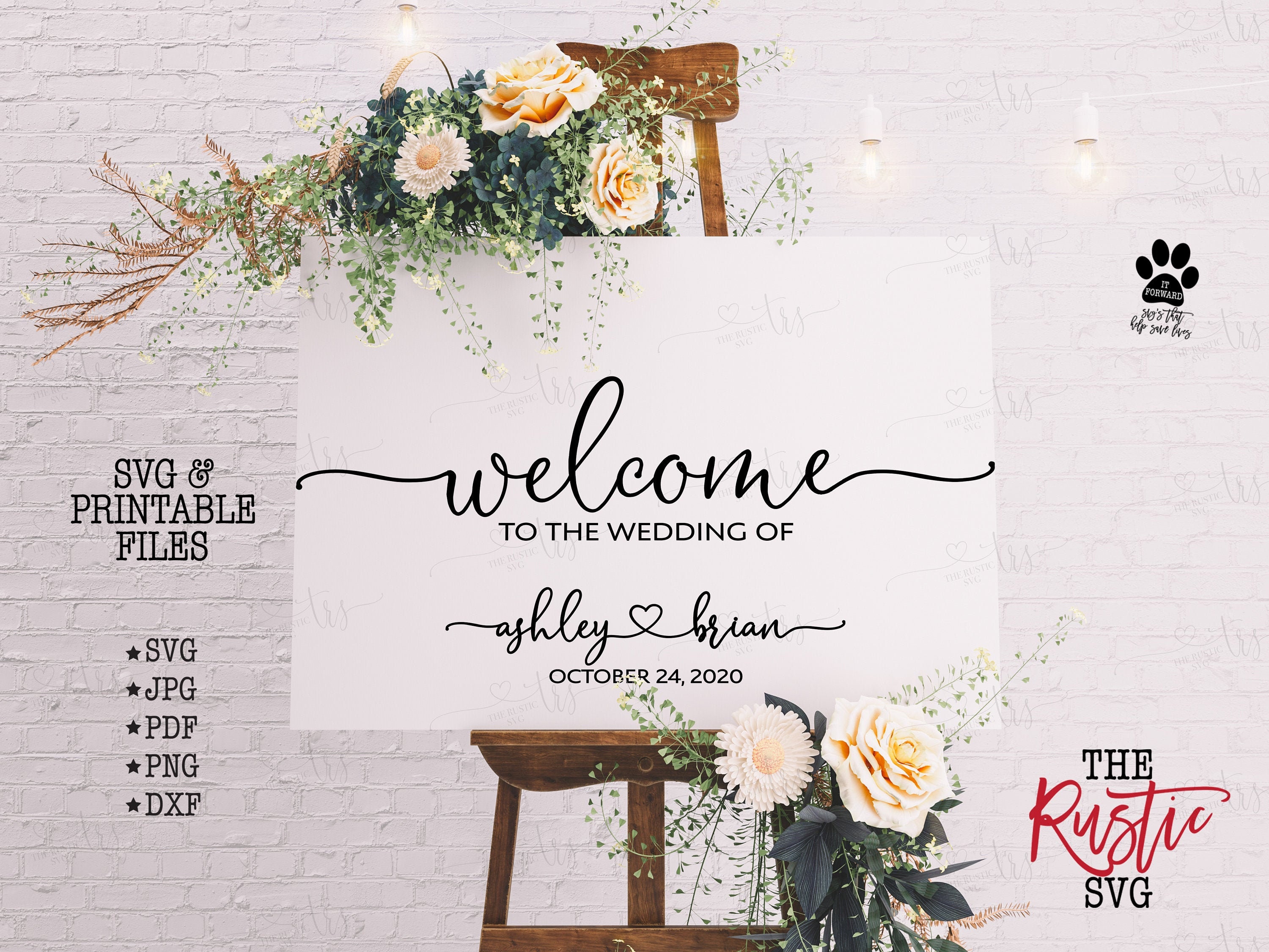 Printable Wedding Welcome Sign, To The Of, Personalized Svg, Jpg, 027