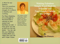 Making Fabulous Simple Food Diabetic Friendly Cooked Like a Chef Jennifer Lee Powers Author