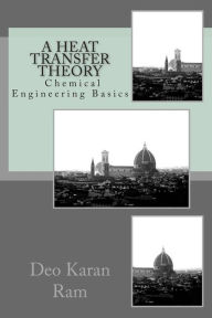 A heat transfer theory Deo Karan Ram Author
