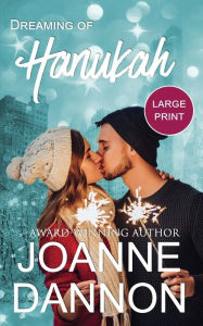 Dreaming of Hanukah Joanne Dannon Author