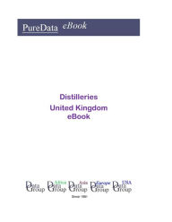Distilleries in the United Kingdom Editorial DataGroup UK Author