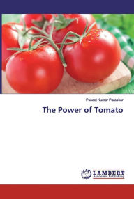 The Power of Tomato Puneet Kumar Parashar Author