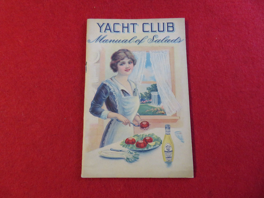 Original 1914 Yacht Club Manual Of Salads Advertising Cook Book