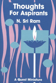 Thoughts for Aspirants N. Sri Ram Author