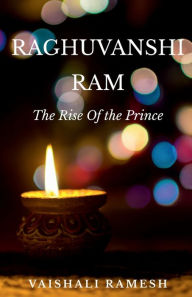 RAGHUVANSHI RAM VAISHALI RAMESH Author
