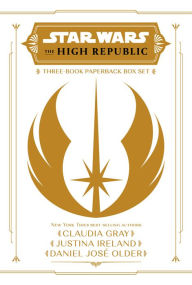 Star Wars: The High Republic: Light of the Jedi YA Trilogy Paperback Box Set Claudia Gray Author