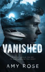 Vanished Amy Rose Author