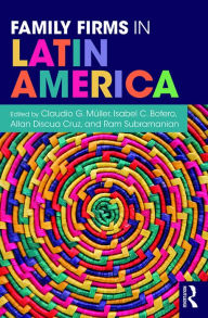 Family Firms in Latin America Claudio G. Müller Editor