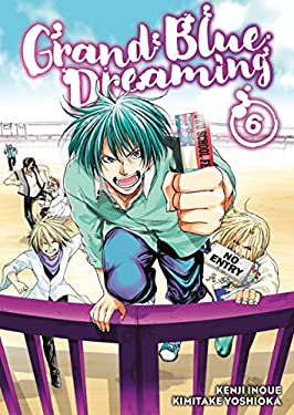 Grand Blue Dreaming 6 by Kimitake Yoshioka