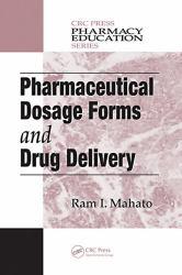 Pharmaceutical Dosage Forms and Drug Delivery