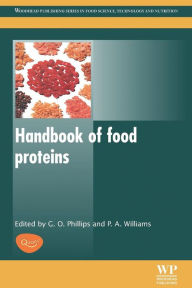 Handbook of Food Proteins G O Phillips Editor