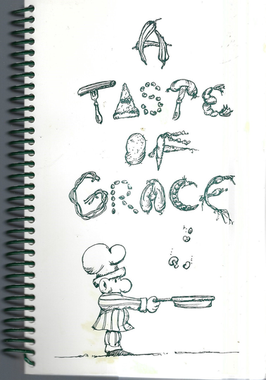 Racine Wisconsin A Taste Of Grace Church Cookbook Wi Community Favorite Recipes Collectible Spiral Bound Souvenir Rare Local Cook Book