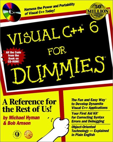 Visual C++ 6 for Dummies by Bob, Hyman, Michael Arnson